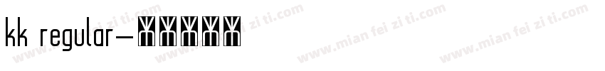 kk regular字体转换